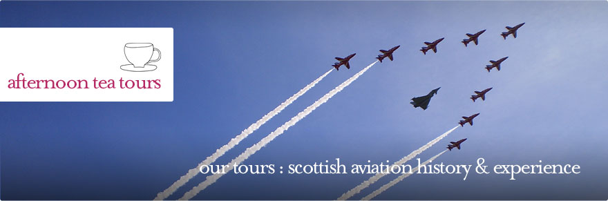 Afternoon Tea Tours - Scottish Aviation History guided tour